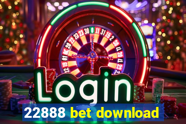 22888 bet download